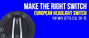 VW MKV Jetta 2.5L European Headlight Switch