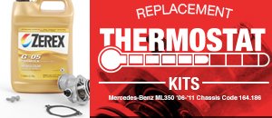 Mercedes-Benz W164 ML350 Replacement Thermostat Kits