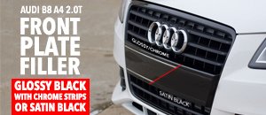 Audi B8 A4 2.0T Front Plate Fillers