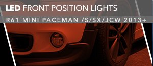 R61 MINI Paceman Ziza Front Position LED Lights