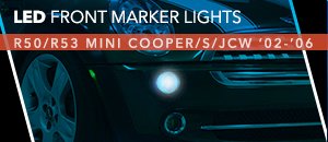 R50/R53 MINI Cooper Ziza Front Marker LED Lights
