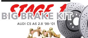 Audi C5 A6 2.8 ECS Stage 1 Big Brake Kit