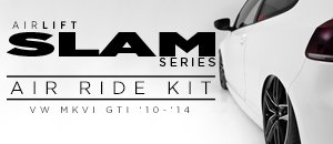 VW MKVI GTI AirLift Slam Series Air Ride Kit