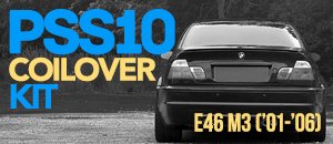 BMW E46 M3 Bilstein PSS10 Coilovers