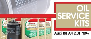 Audi B8 A4 2.0T Oil Service Kits