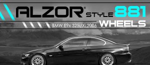BMW E9x 325i/Xi Alzor Style 881 Wheels
