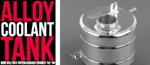 R52/R53 Supercharged MINI Forge Alloy Coolant Tank