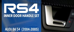 Audi B6 S4 RS4 DoorHandles
