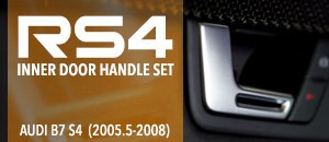 Audi B7 S4 RS4 Door Handles