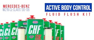 Mercedes-Benz W215 Active Body Control Fluid Flush Kit