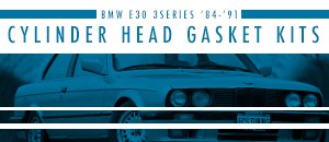 BMW E30 3Series Cylinder Head Gasket Kits