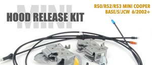 MINI R50/R52/R53 Hood Release Kit