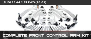 Audi B5 A4 1.8T FWD Front Control Arm Kit