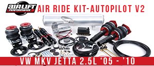 VW MKV Jetta 2.5L Airlift Air Ride Kit - AutoPilot V2