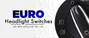 VW MKV Jetta 2.0T Euro Headlight Switches