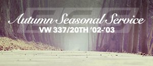 VW 337/20th Autumn Seasonal Service