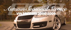 VW MKV GTI Autumn Seasonal Service Kits