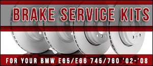 BMW E65/E66 745/760 Brake Service Kits
