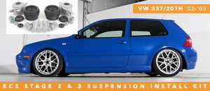 VW 337/20th ECS Stage 2/3 Suspension Install Kits