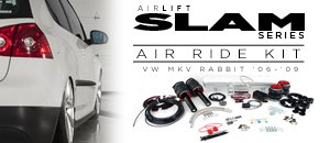 VW MKV Rabbit Air Lift Slam Series Air Ride Kit