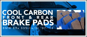 BMW E9x 335i/is/Xi Cool Carbon Brake Pads