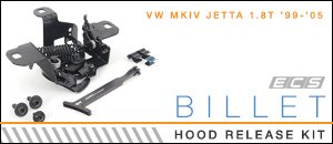 VW MKIV JETTA 1.8T ECS Billet Aluminum Hood Pull Kit