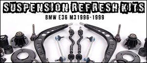 BMW E36 M3 S52 Suspension Refresh Kits