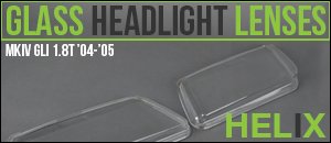VW MKIV GLI 1.8T Helix Glass Headlight Lenses