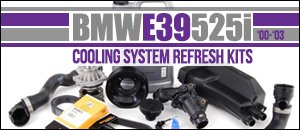 BMW E39 525i Cooling System Refresh Kits