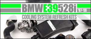 BMW E39 528i Cooling System Refresh Kits