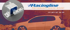 VW MKV GTI Racingline Performance Engine Mount
