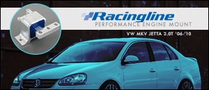 VW MKV Jetta 2.0T Racingline Performance Engine Mount