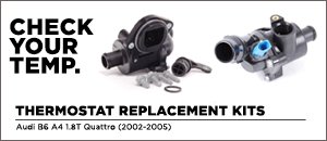 Audi B6 A4 1.8T Quattro Thermostat Replacement Kits