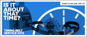 Audi C5 A6 2.8L Timing Belt Service Kits