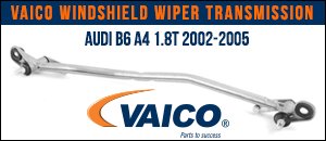 Audi B6 A4 1.8T Vaico Windshield Wiper Transmission