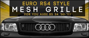 Audi B5 S4 Euro RS4 Style Mesh Grille