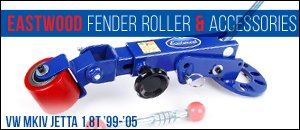 VW MKIV Jetta 1.8T Eastwood Fender Roller & Accessories