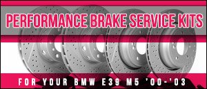 BMW E39 M5 Performance Brake Service Kits