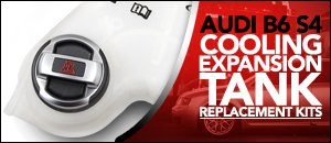 Audi B6 S4 Expansion Tank Replacement Kit