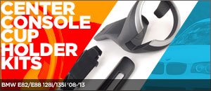 BMW E82/E88 128i & 135i Center Console Cup Holder Kits