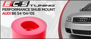 Audi B6 S4 ECS Performance Snub Mount