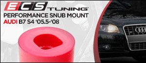 Audi B7 S4 ECS Performance Snub Mount