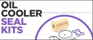 Mercedes-Benz W166 ML350 blueTEC Oil Cooler Seal Kits
