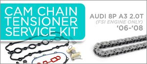 Audi 8P A3 2.0T Cam Chain Tensioner Service Kits