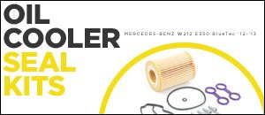 Mercedes-Benz W212 E350 blueTEC Oil Cooler Seal Kits