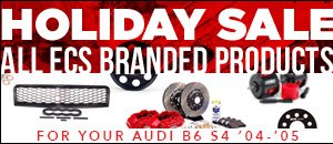Audi B6 S4 ECS Holiday Sale
