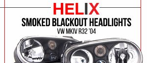 VW MKIV R32 Helix Smoked Blackout Headlights