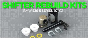 BMW E39 5 Series Shifter Rebuild Kits