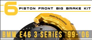 BMW E46 3 Series Front Big Brake Kits