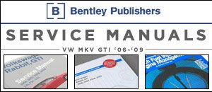 VW MKV GTI Bentley Service Manuals